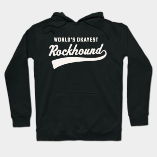 World's Okayest Rockhound Hammer Rockhounding Gem Collector Hoodie